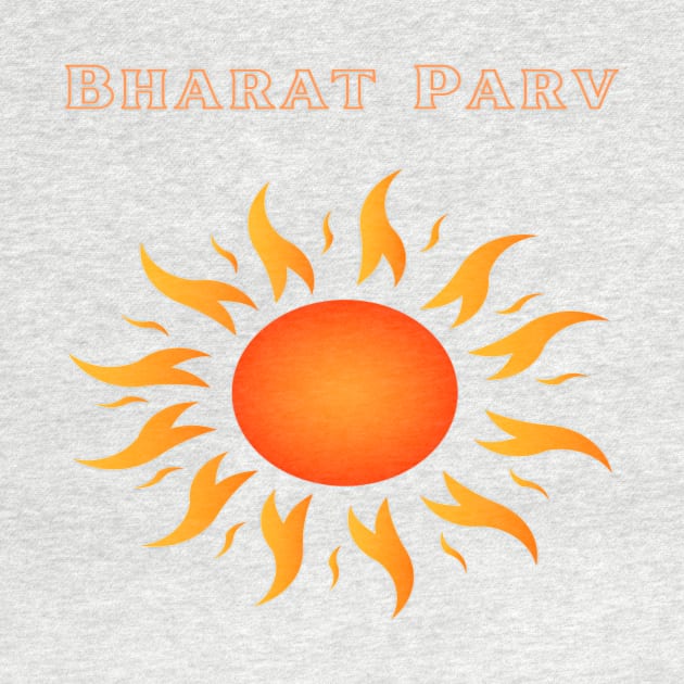 Bharat Parv - Sun by Bharat Parv